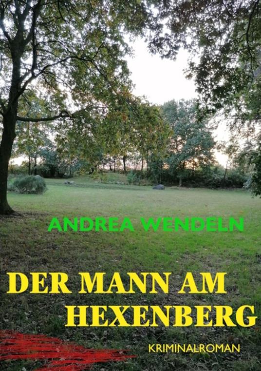 Der Mann am Hexenberg