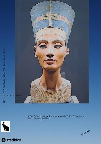 Nofretete / Nefertiti / Echnaton V