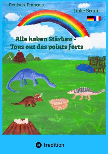 Alle haben Stärken - Tous ont des points forts - Imke Brunn,Jasmin Dona - ebook