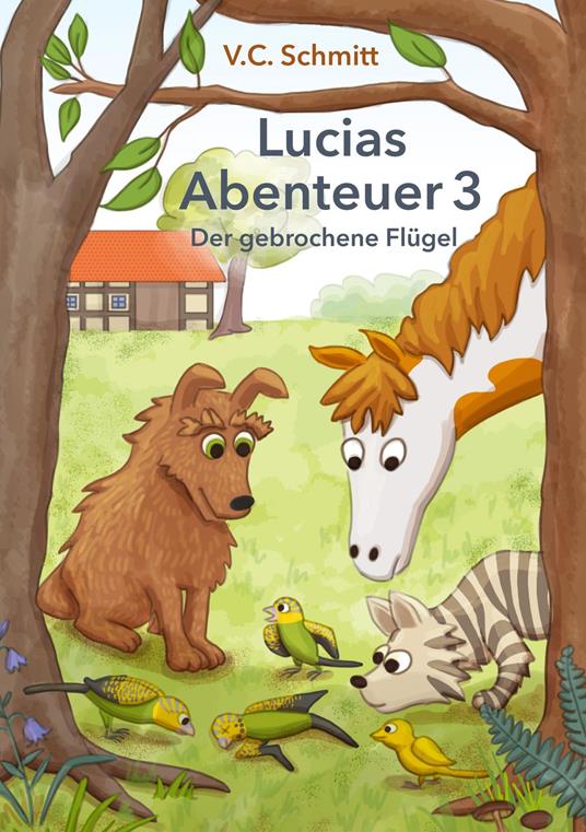 Lucias Abenteuer 3 - V. C. Schmitt,Dagmar Henning,Daniela Veit - ebook