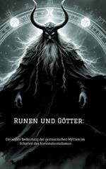 Runen und Götter: Die wahre Bedeutung der germanischen Mythen im Schatten des Nationalsozialismus