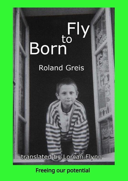 Born To Fly - Roland Greis - ebook