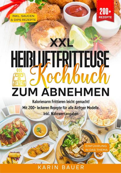 XXL Heißluftfritteuse Kochbuch zum Abnehmen