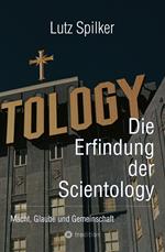 Die Erfindung der Scientology