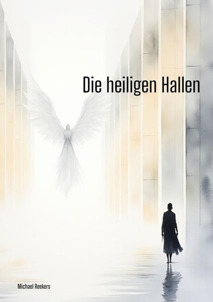 Die heiligen Hallen