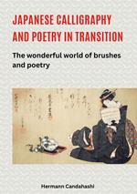 Japanese Calligraphy and Poetry in Transition