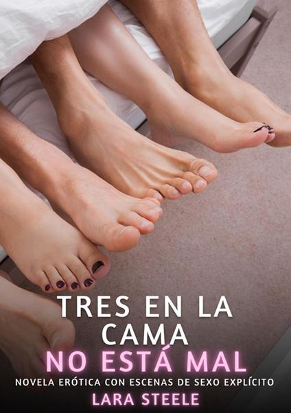 Tres en la Cama no está mal