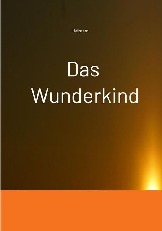Das Wunderkind