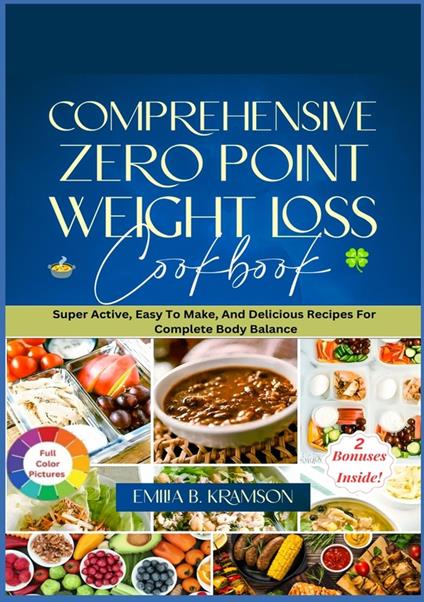 Comprehensive Zero Point Weight Loss Cook Book