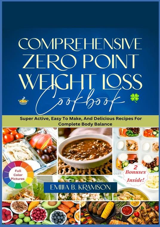 Comprehensive Zero Point Weight Loss Cook Book