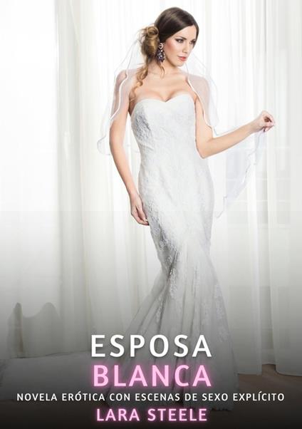 Esposa Blanca
