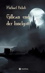 Gillean und der Inselgott