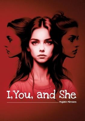 I, You, and She - Mojdeh Mirzaee - cover
