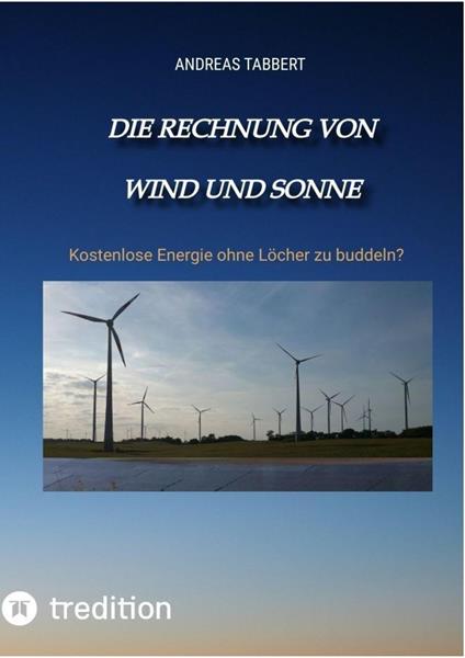 Die Rechnung von Wind und Sonne (epub)