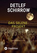 Das Selene-Projekt