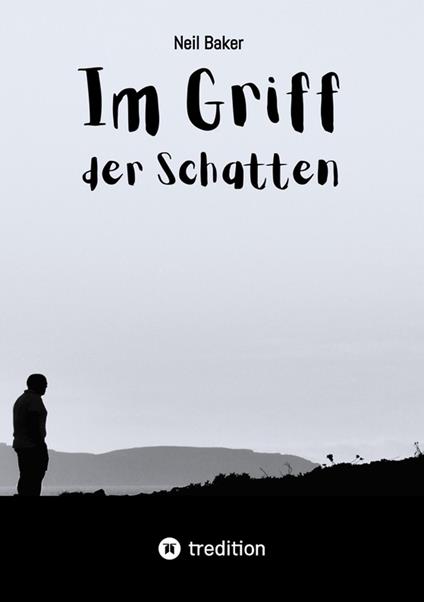 Im Griff der Schatten