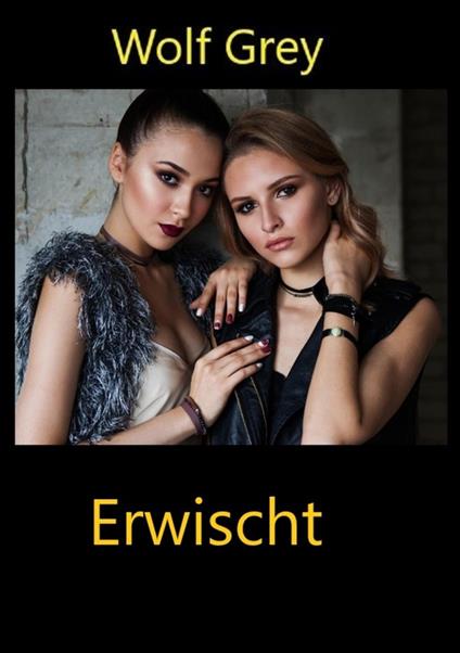 Erwischt