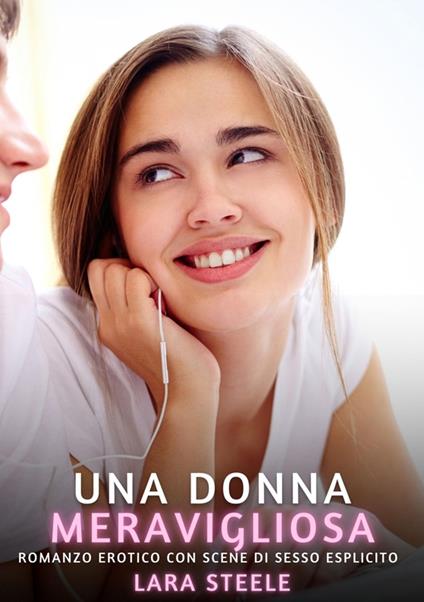 Una Donna Meravigliosa - Lara Steele - ebook