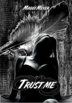 Trust me