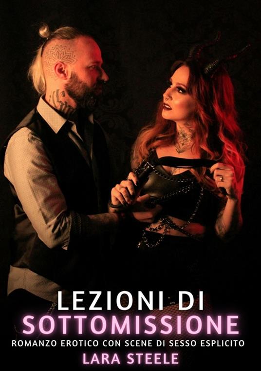 Lezioni di Sottomissione - Lara Steele - ebook