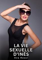 La vie sexuelle d'Inès