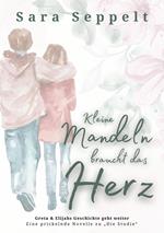 Kleine Mandeln braucht das Herz