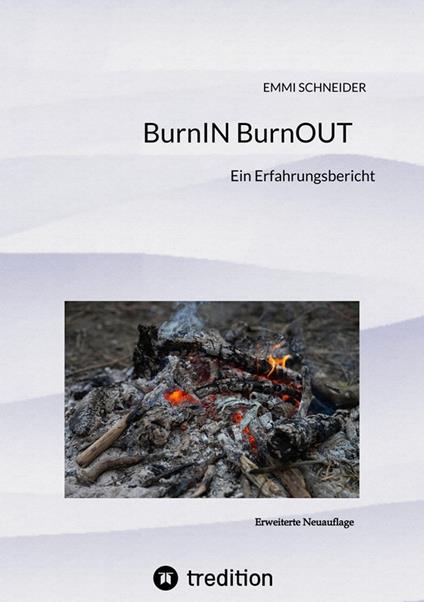 BurnIN BurnOUT
