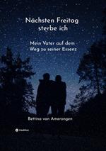 Nächsten Freitag sterbe ich