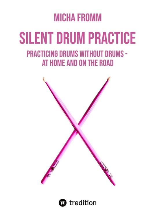 SILENT DRUM PRACTICE