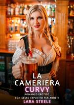 La Cameriera Curvy