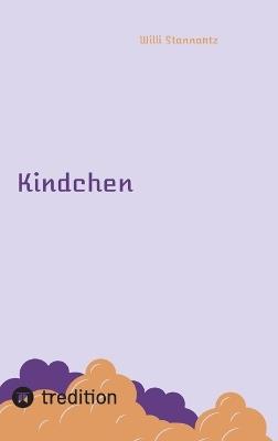 Kindchen - Willi Stannartz - cover