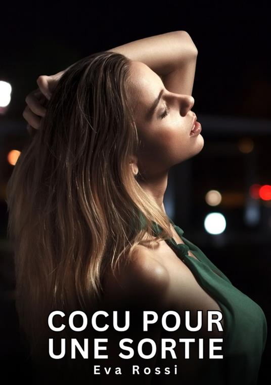 Cocu pour une Sortie