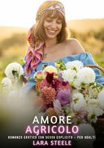 Amore Agricolo