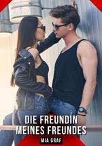 Die Freundin meines Freundes