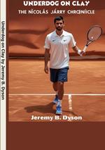 Underdog on Clay