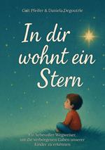 In dir wohnt ein Stern