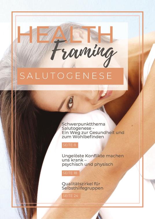 Health Framing - Salutogenese