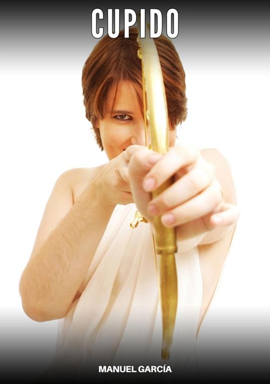 Cupido - Manuel García - ebook