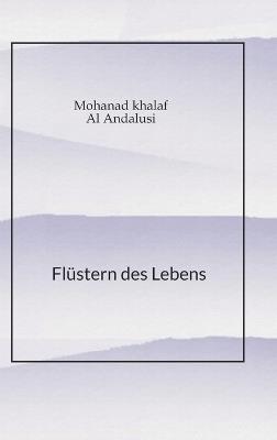 Flüstern des Lebens - Mohanad Khalaf - cover