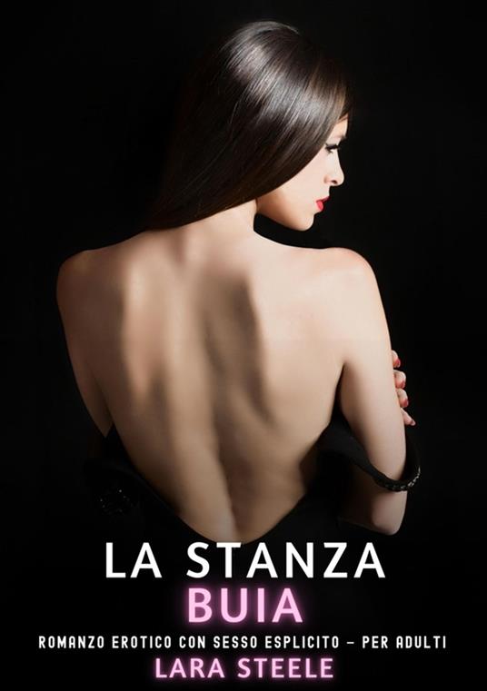 La Stanza Buia - Lara Steele - ebook