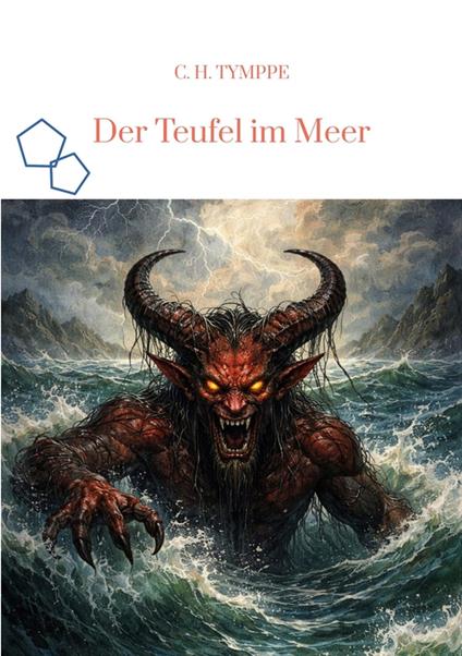 Der Teufel im Meer - C. H. Tymppe - ebook