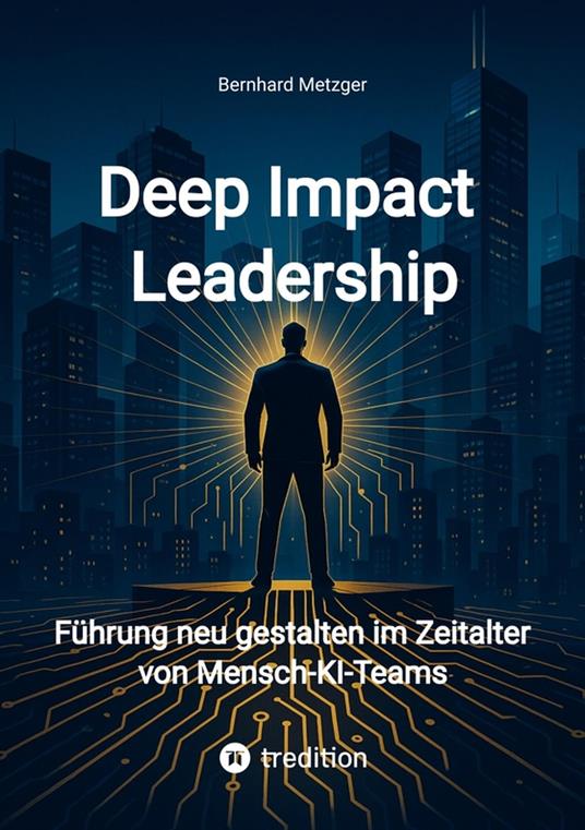 Deep Impact Leadership