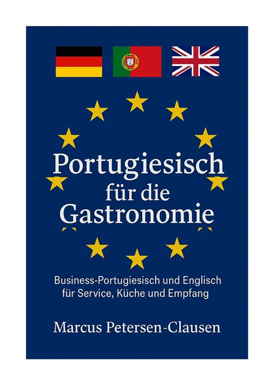 Portugiesisch für die Gastronomie - Marcus Petersen-Clasen - ebook