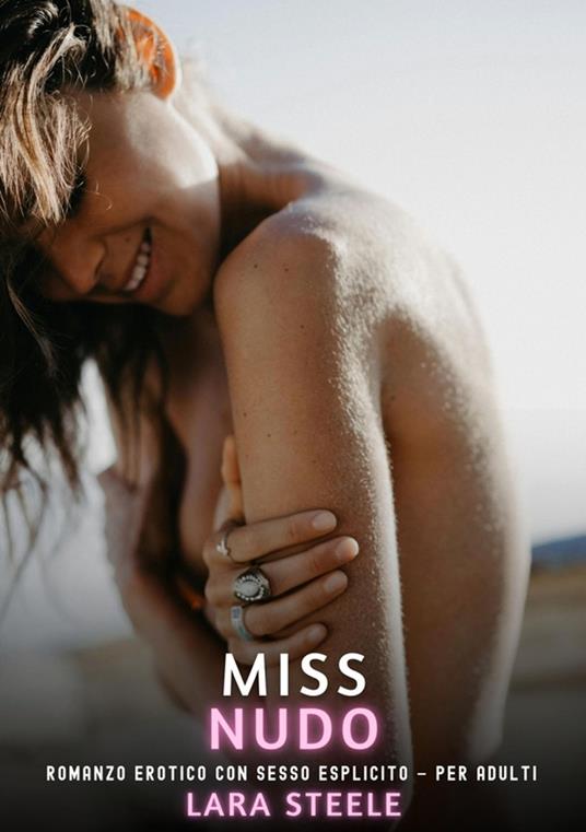 Miss Nudo - Lara Steele - ebook