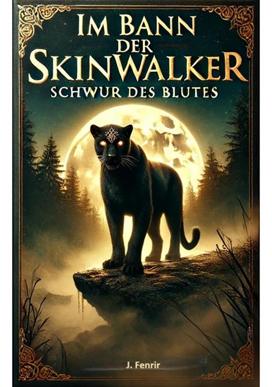 Im Bann der Skinwalker 2