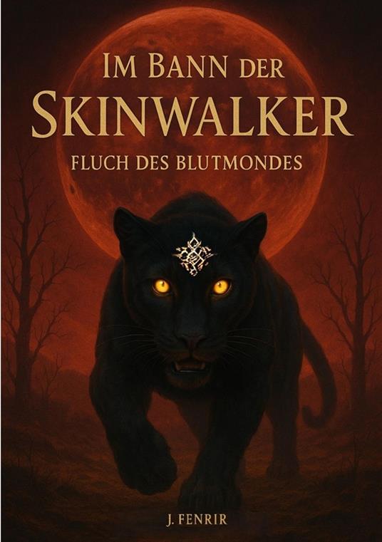 Im Bann der Skinwalker 3