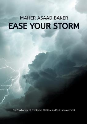 Ease your storm - Maher Asaad Baker - cover