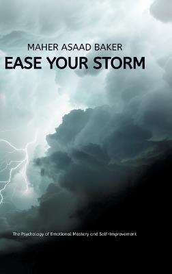 Ease your storm - Maher Asaad Baker - cover