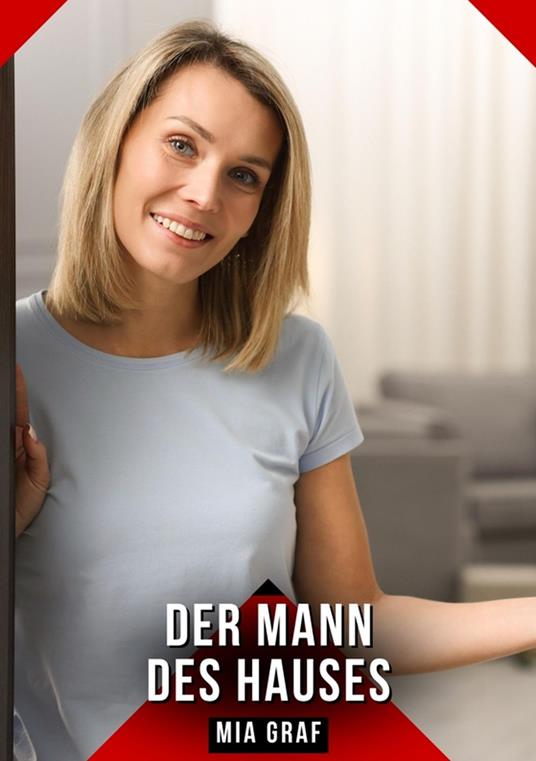 Der Mann des Hauses