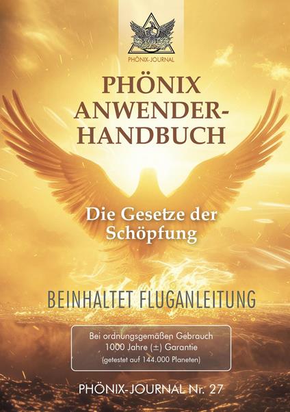 Phönix-Journal Nr. 27: PHÖNIX ANWENDERHANDBUCH